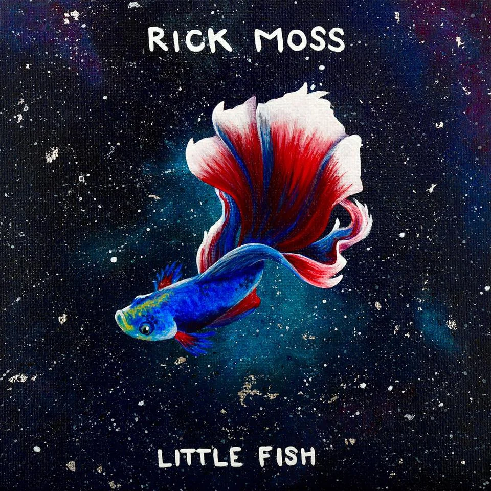 Rick Moss Little Fish.jpg