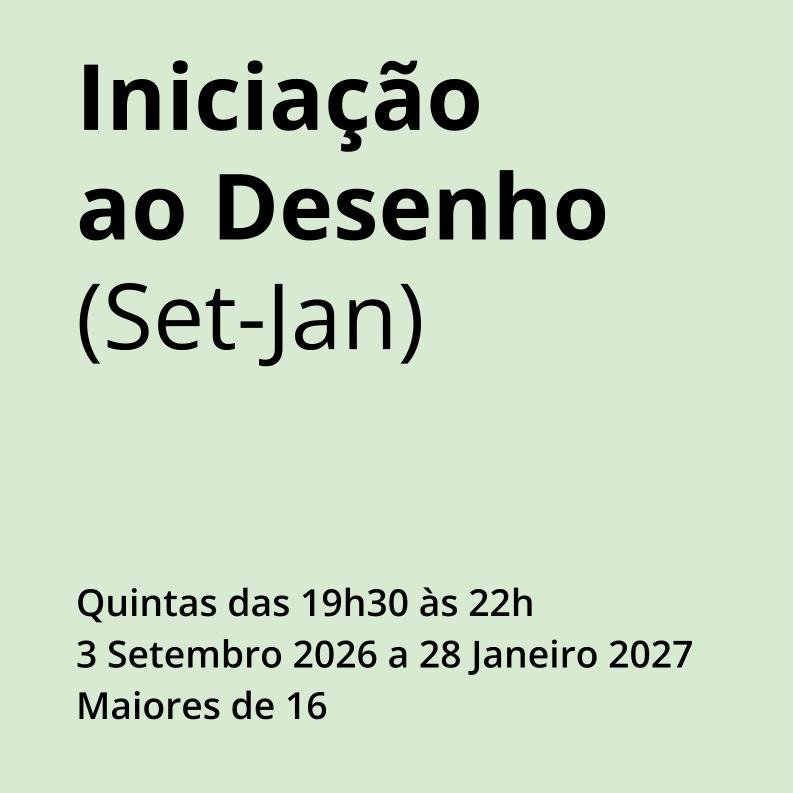 Inicia&ccedil;&atilde;o ao Desenho - 3 de Setembro, 2026 a 28 de Janeiro, 2027.
Uma funda&ccedil;&atilde;o em desenho de observa&ccedil;&atilde;o e uma introdu&ccedil;&atilde;o a pr&aacute;ticas contempor&acirc;neas.
Inscri&ccedil;&otilde;es abertas!