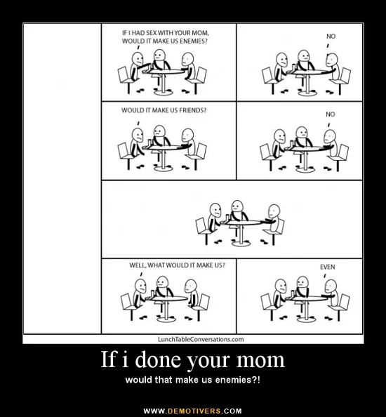 6230_1292_500_If-I-Done-Your-Mom.jpg