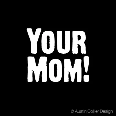 your_mom.jpg