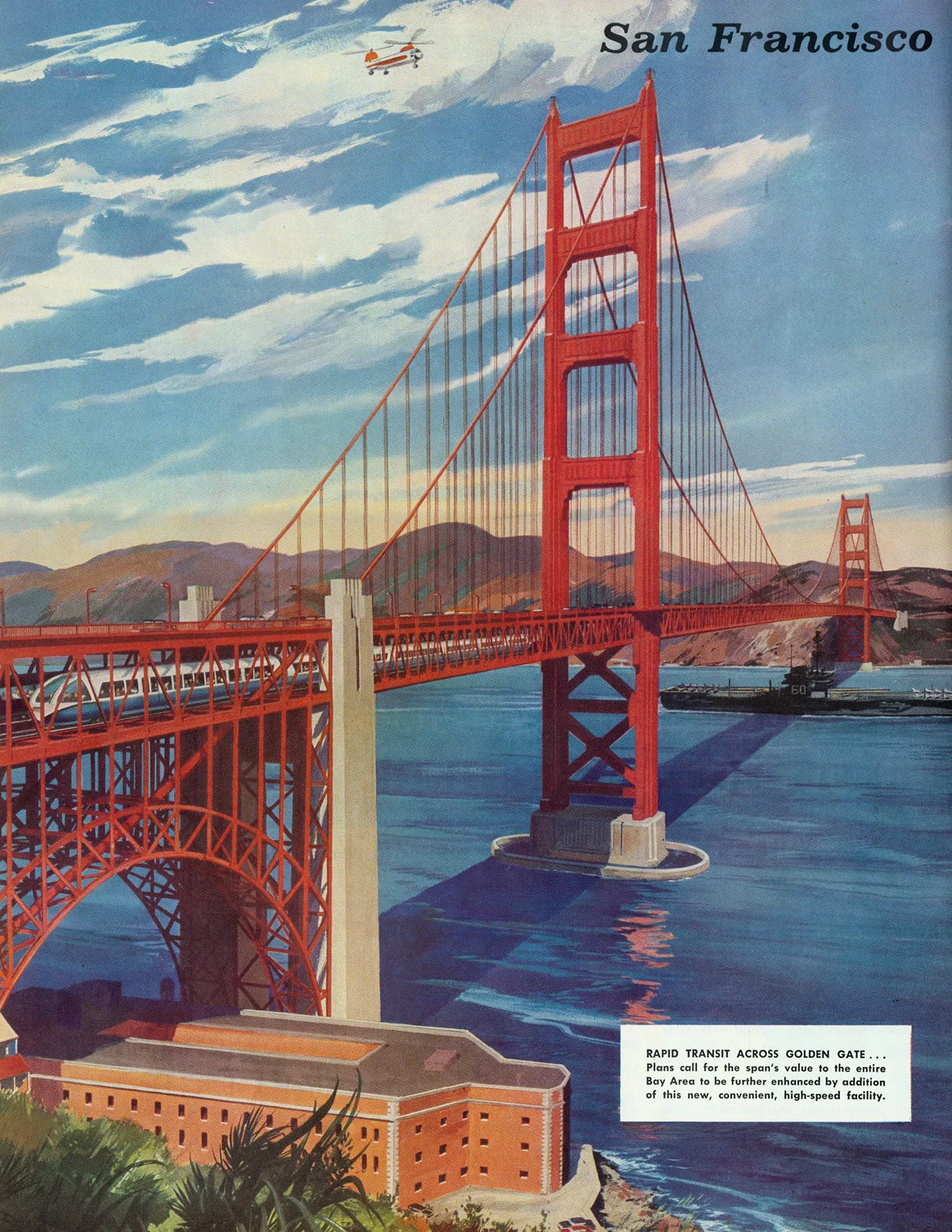 Plan to run BART on a new lower deck of Golden Gate Bridge (1955-1961)