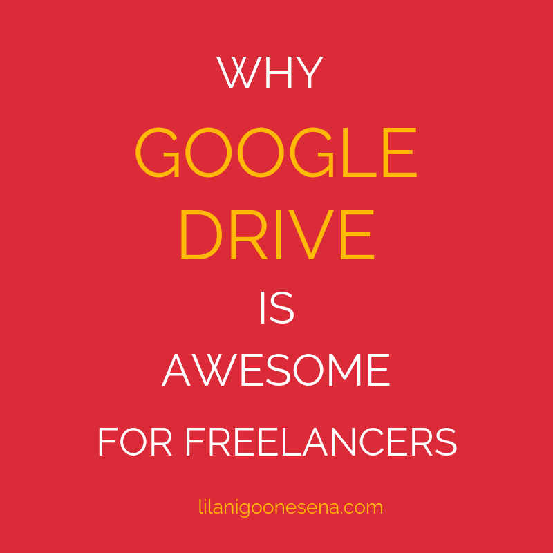 Why Google Drive is Awesome for Freelancers
