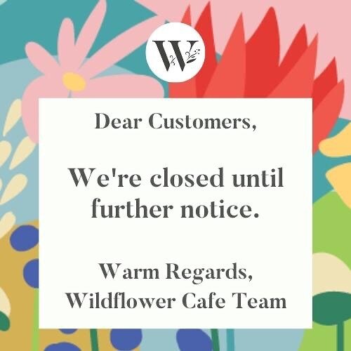 To all our customers - We will be closing the doors of the cafe today at 5pm until further notice. For the safety of our staff and customers it&rsquo;s the right thing to do. We will hopefully be seeing you all very soon ☺️💓 from all the team at Wil