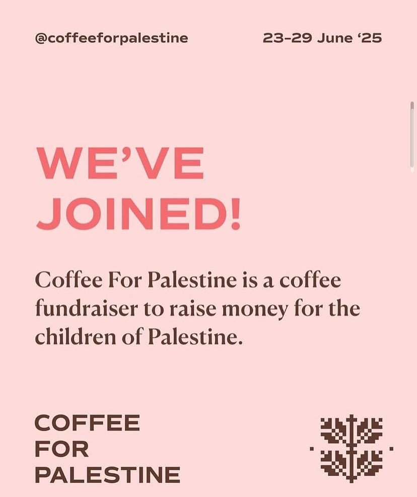We&rsquo;re proudly supporting @coffeeforpalestine pledge to provide 10 coffees a day for 7 days to help those in desperate need in Gaza! Please like and share flood your feeds make your voices heard ! 🙏