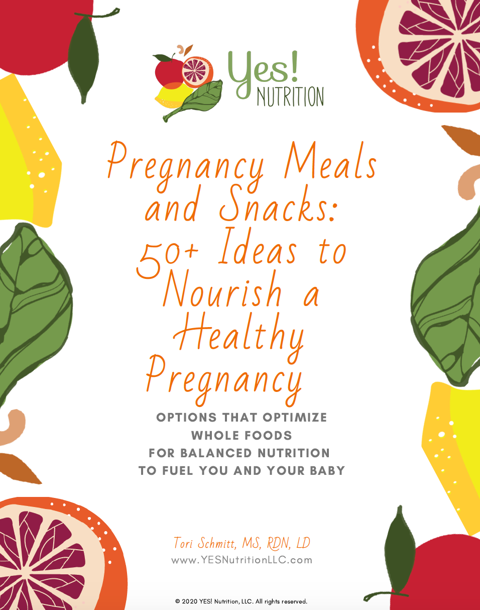 Pregnancy Meals and Snacks: 50+ Ideas to Nourish a Healthy Pregnancy E-Book