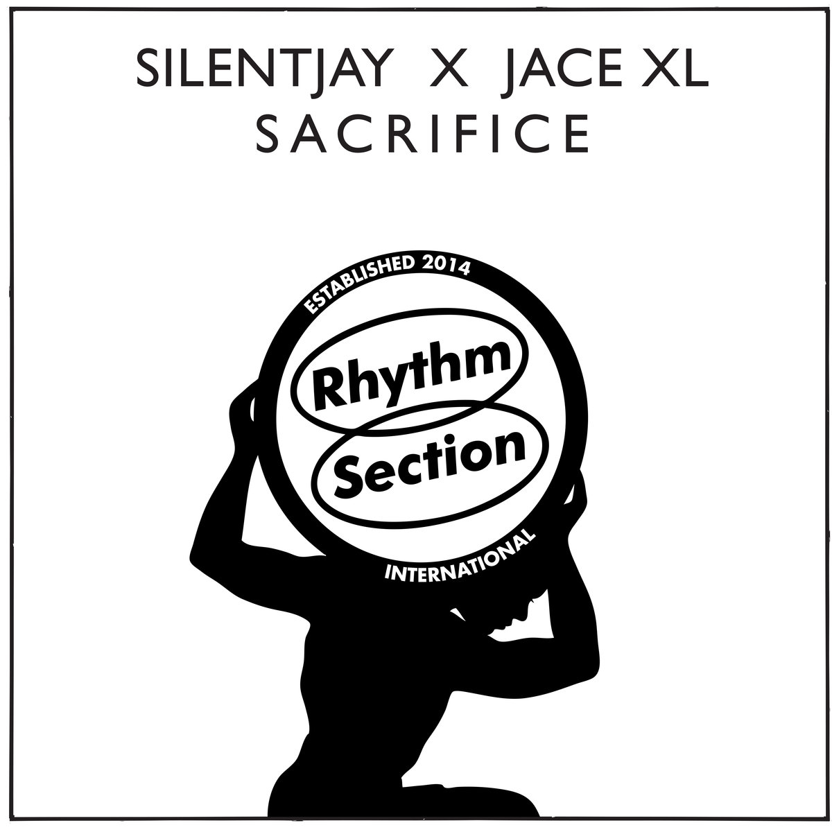 Silentjay & Jace XL ‎– Sacrifice