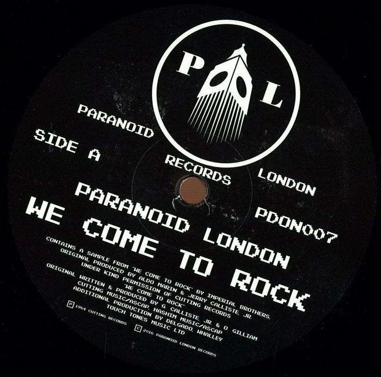 4. PARANOID LONDON ‎– WE COME TO ROCK [PARANOID LONDON RECORDS]