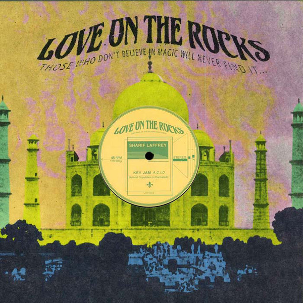 11. SHARIF LAFFREY - KEY JAM ACID [LOVE ON THE ROCKS]