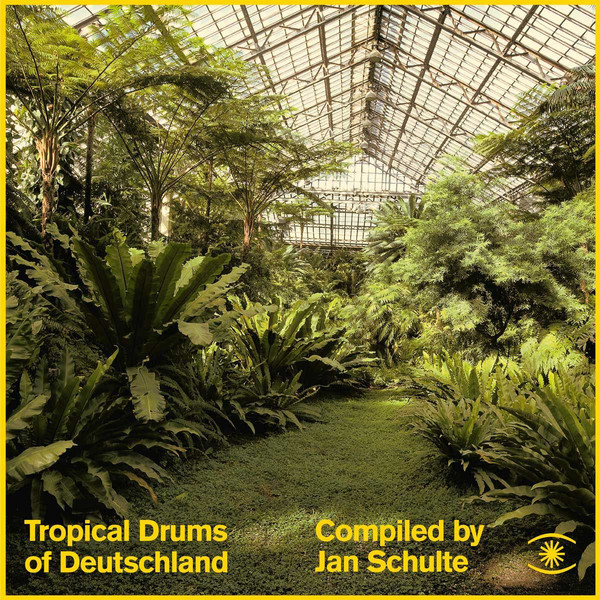 JAN SCHULTE - TROPICAL DRUMS OF DEUTSCHLAND [MUSIC FOR DREAMS]