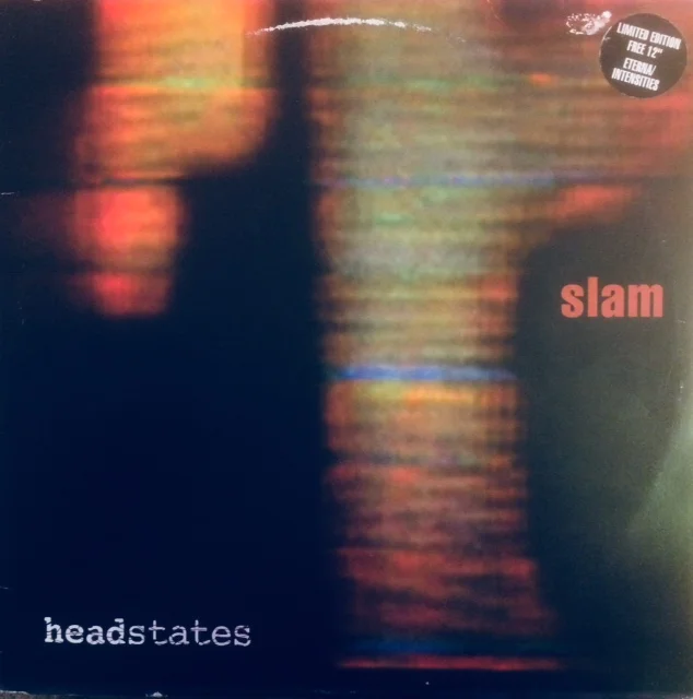 Slam – Headstates