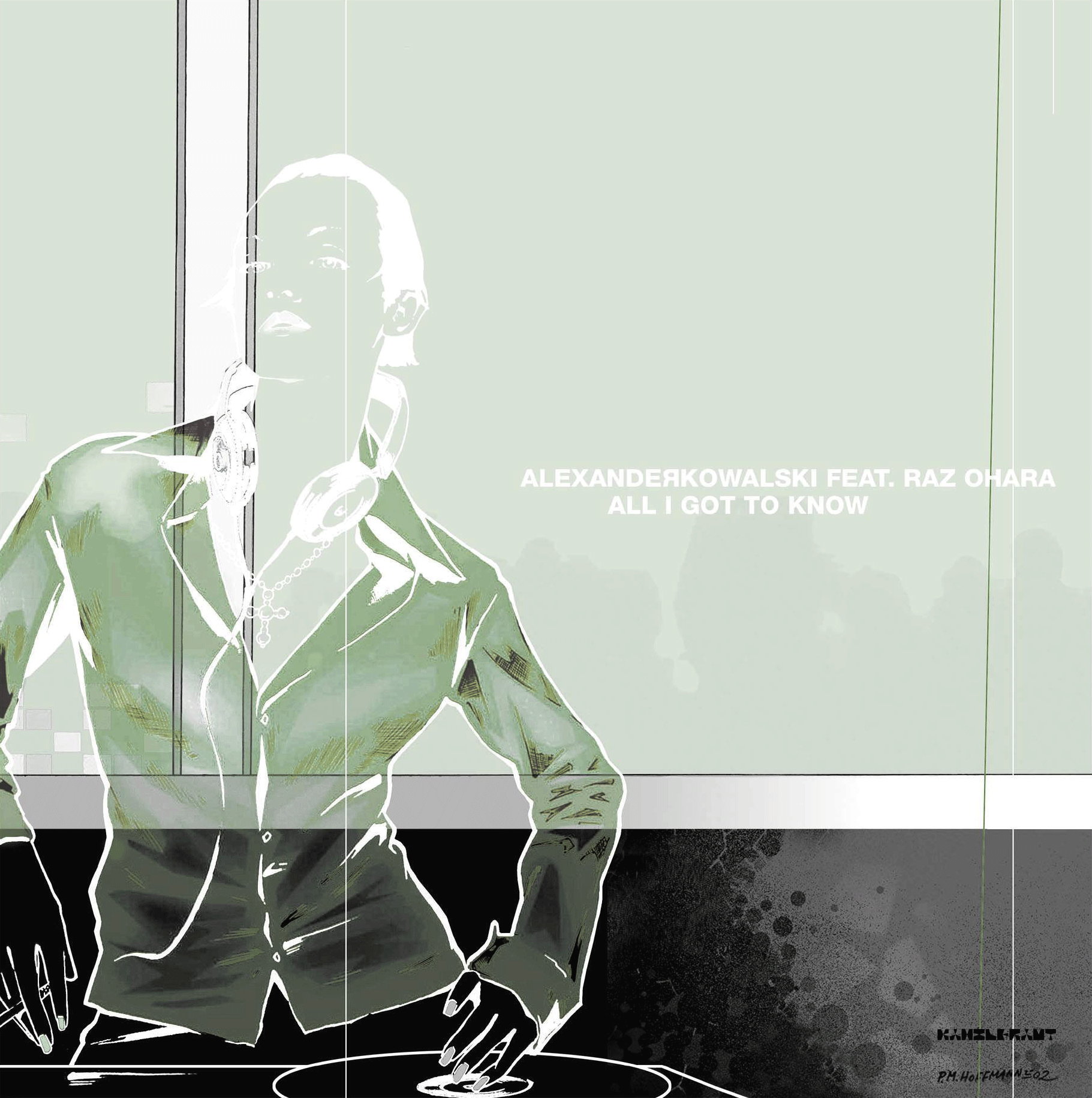 Alexander Kowalski – All I Got To Know