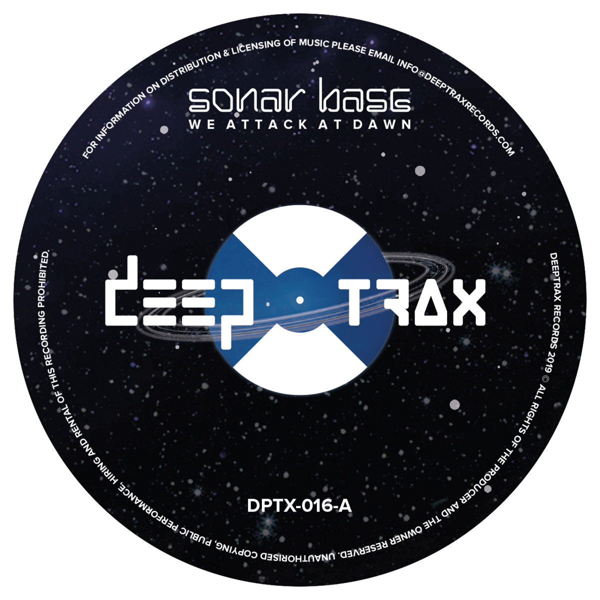 SONAR BASE - WE ATTACK AT DAWN [DEEPTRAX RECORDS]