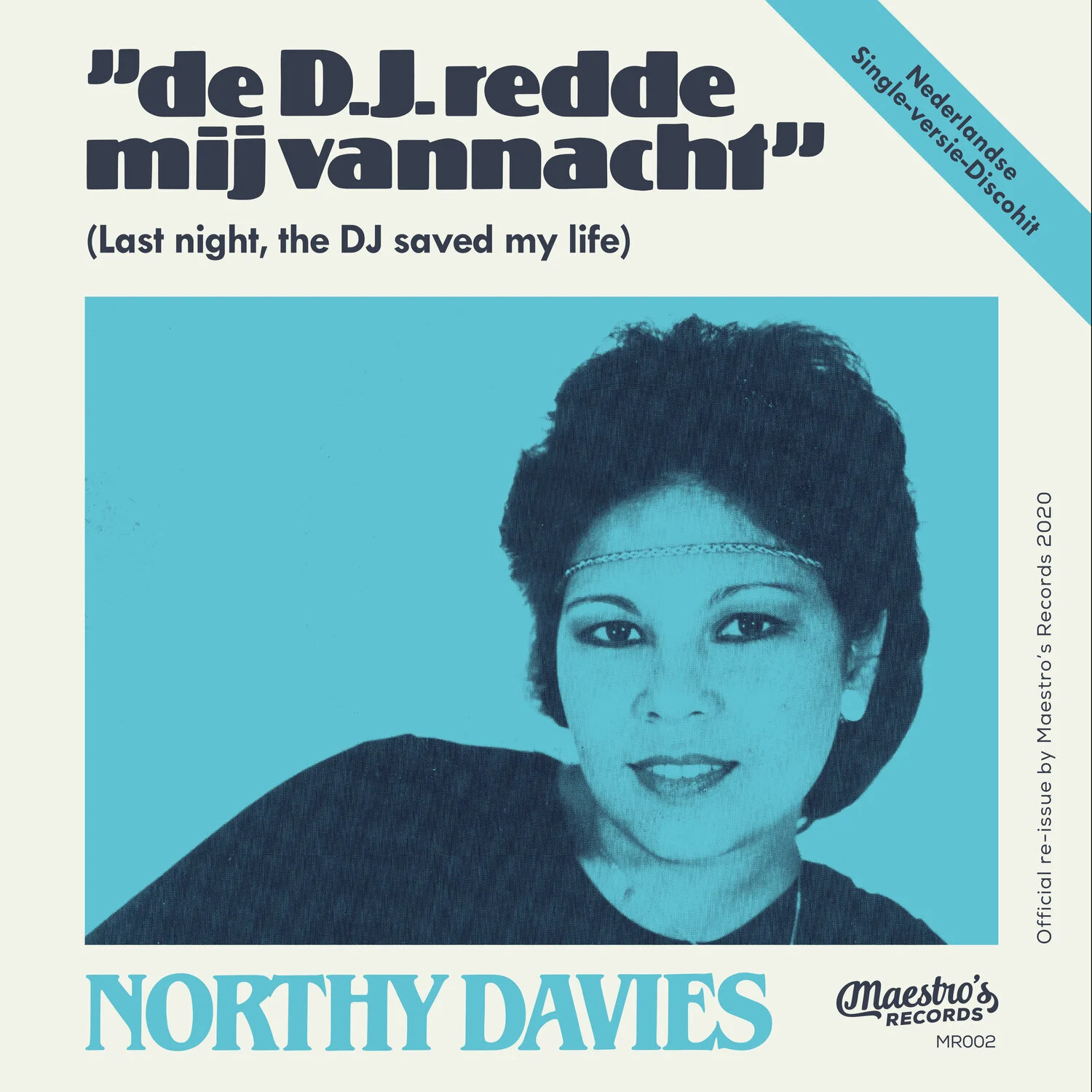 1 - NORTHY DAVIES - DE D.J. REDDE MIJ VANNACHT [MAESTRO'S RECORDS]