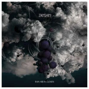 Zanshin ‎– Rain Are In Clouds [Affine Records]