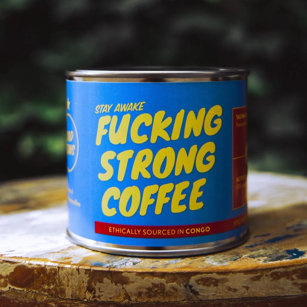 Fucking Strong Coffee from CONGO