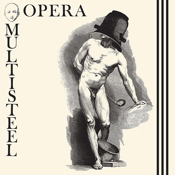 OPERA MULTI STEEL - OPERA MULTI STEEL EP [DARK ENTRIES]