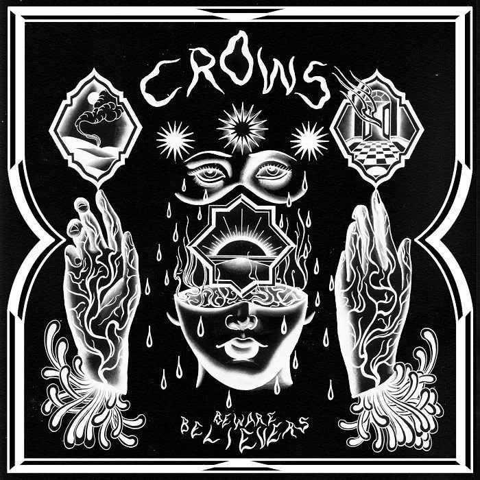 CROWS - Beware Believers [Bad Vibrations]