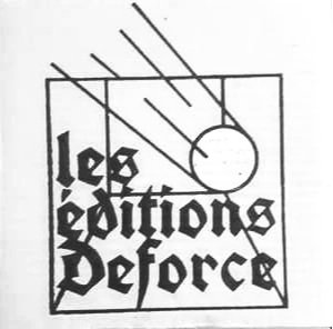 LES EDITIONS DEFORCE