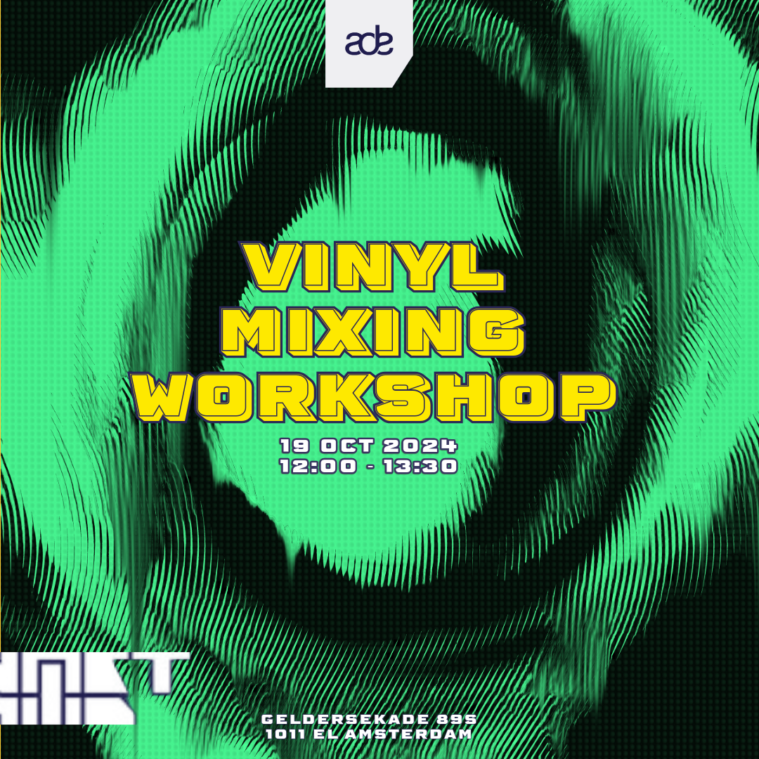 VINYL DJ WORKSHOP @ ADE '24