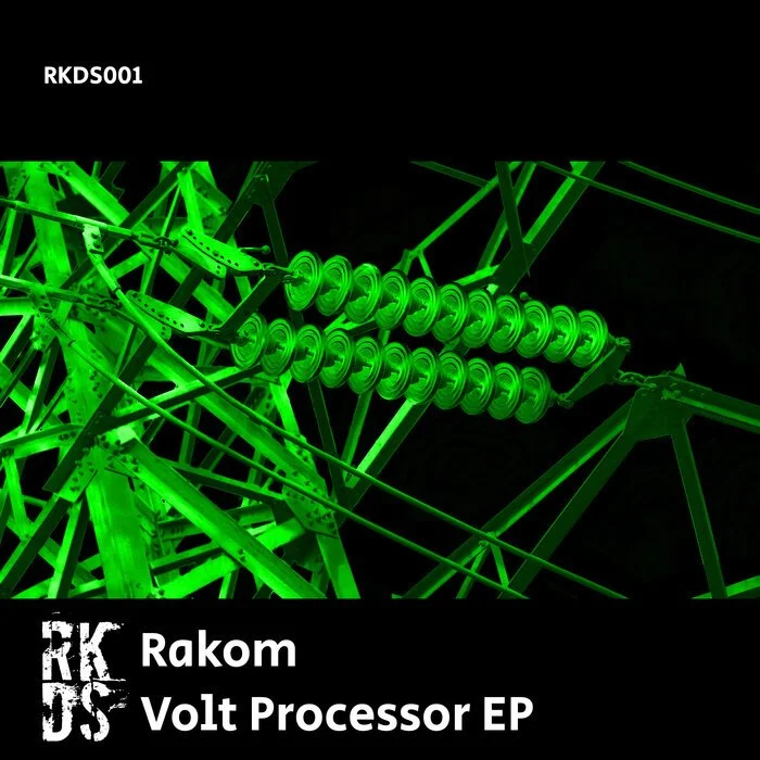 RAKOM - VOLT PROCESSOR EP [RAKORDS]