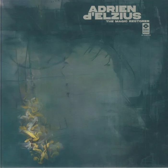 ADRIEN D'ELZIUS - THE MAGIC RESTORER [ZODIAK COMMUNE RECORDS]