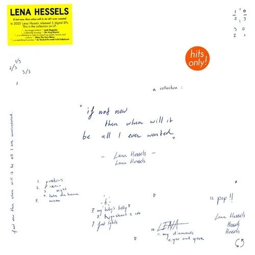 LENA HESSELS - IF NOT NOW, THEN WHEN WILL IT, BE ALL I EVER WANTED [TERP RECORDS]