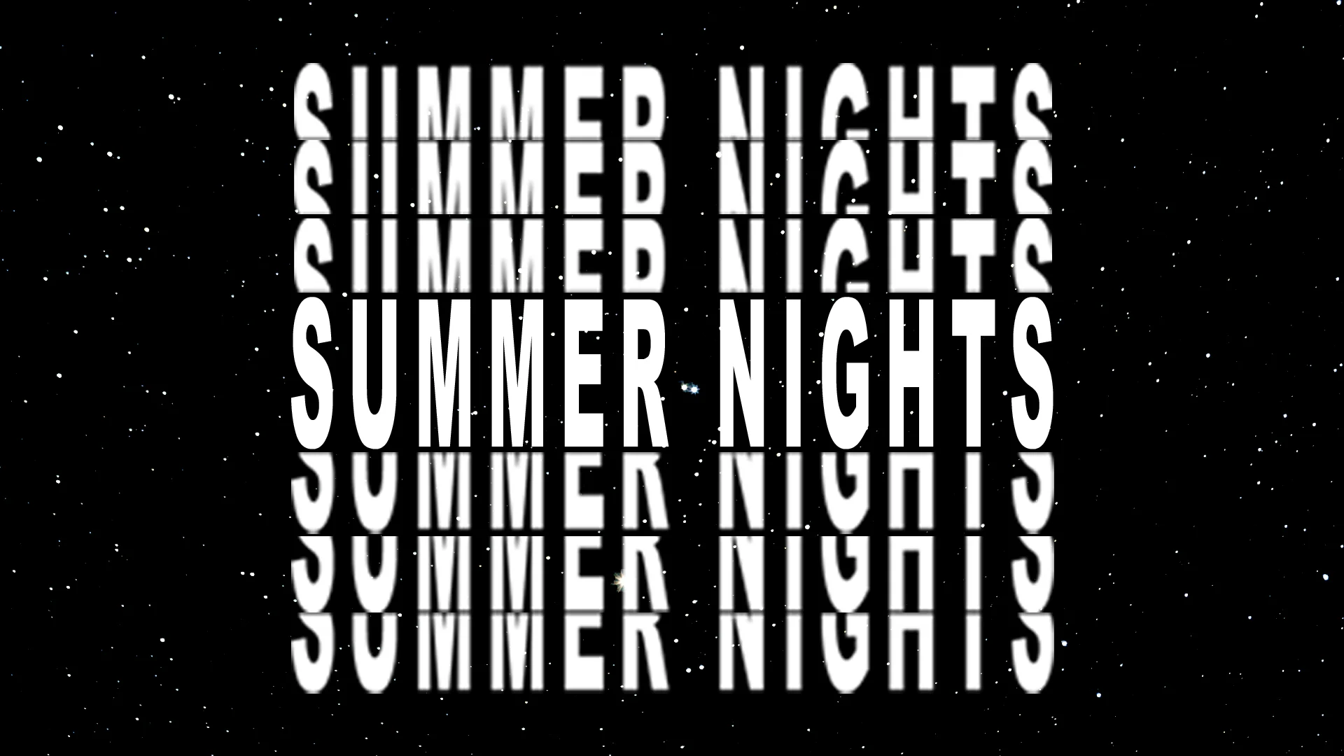 SUMMER NIGHTS