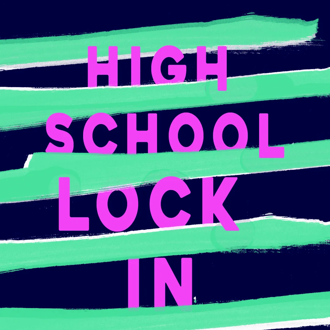 HIGH SCHOOL LOCK IN