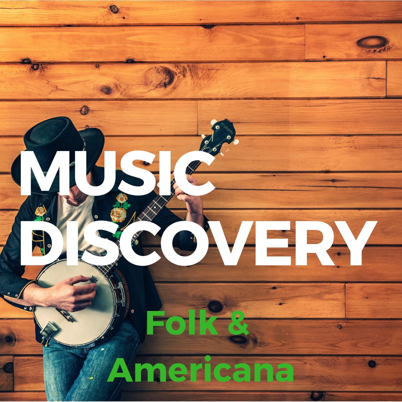 Music Discovery - Folk/Americana Playlist