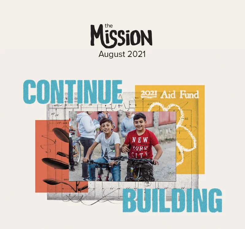 August 2021: Continue Building