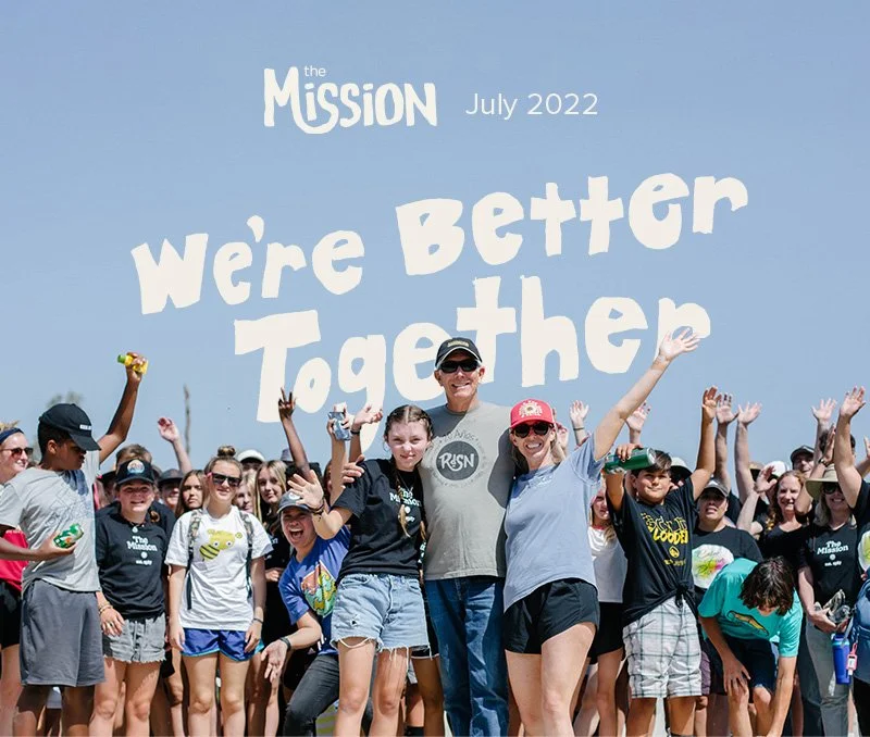 July 2022: We're Better Together