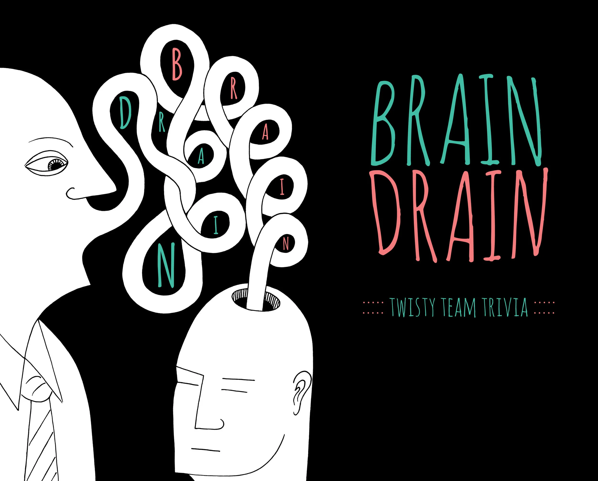 Brain Drain (Team Trivia Gameshow)   