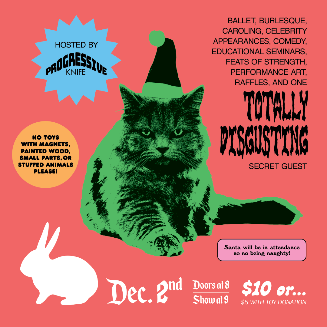 Such a Very Progressive Knife Christmas (Variety Show &amp; Toy Drive)