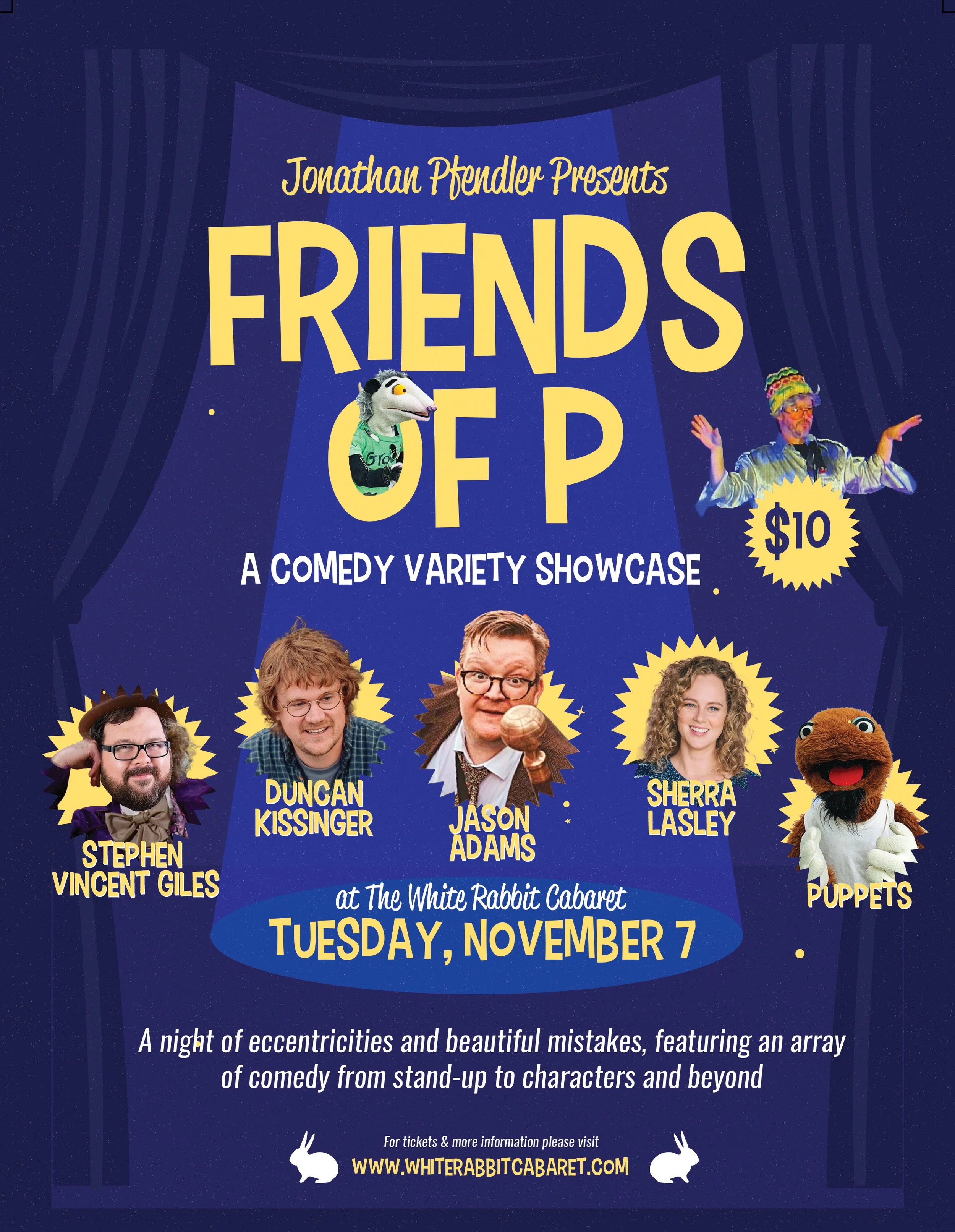 Jonathan Pfendler presents FRIENDS OF P  (A Comedy Variety Show)   