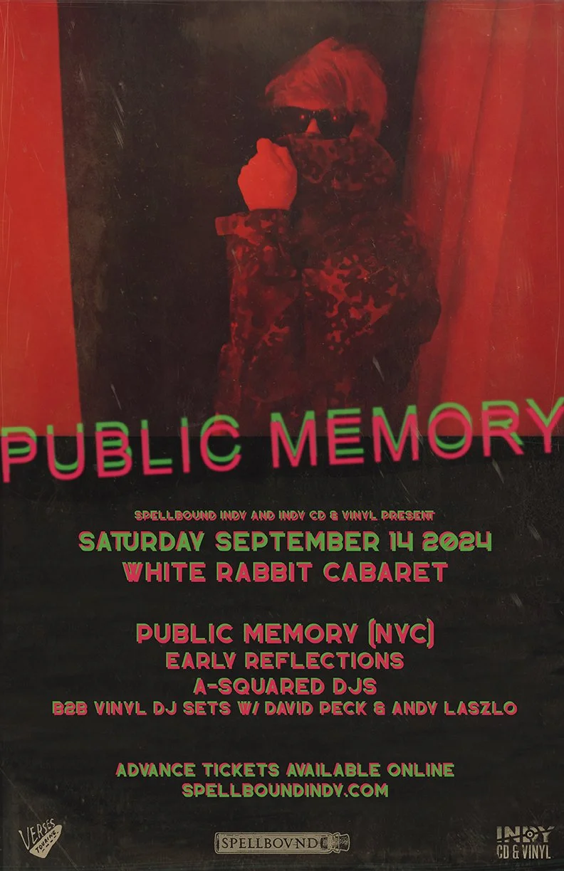 PUBLIC MEMORY presented by Spellbound Indy and Indy CD & Vinyl Present