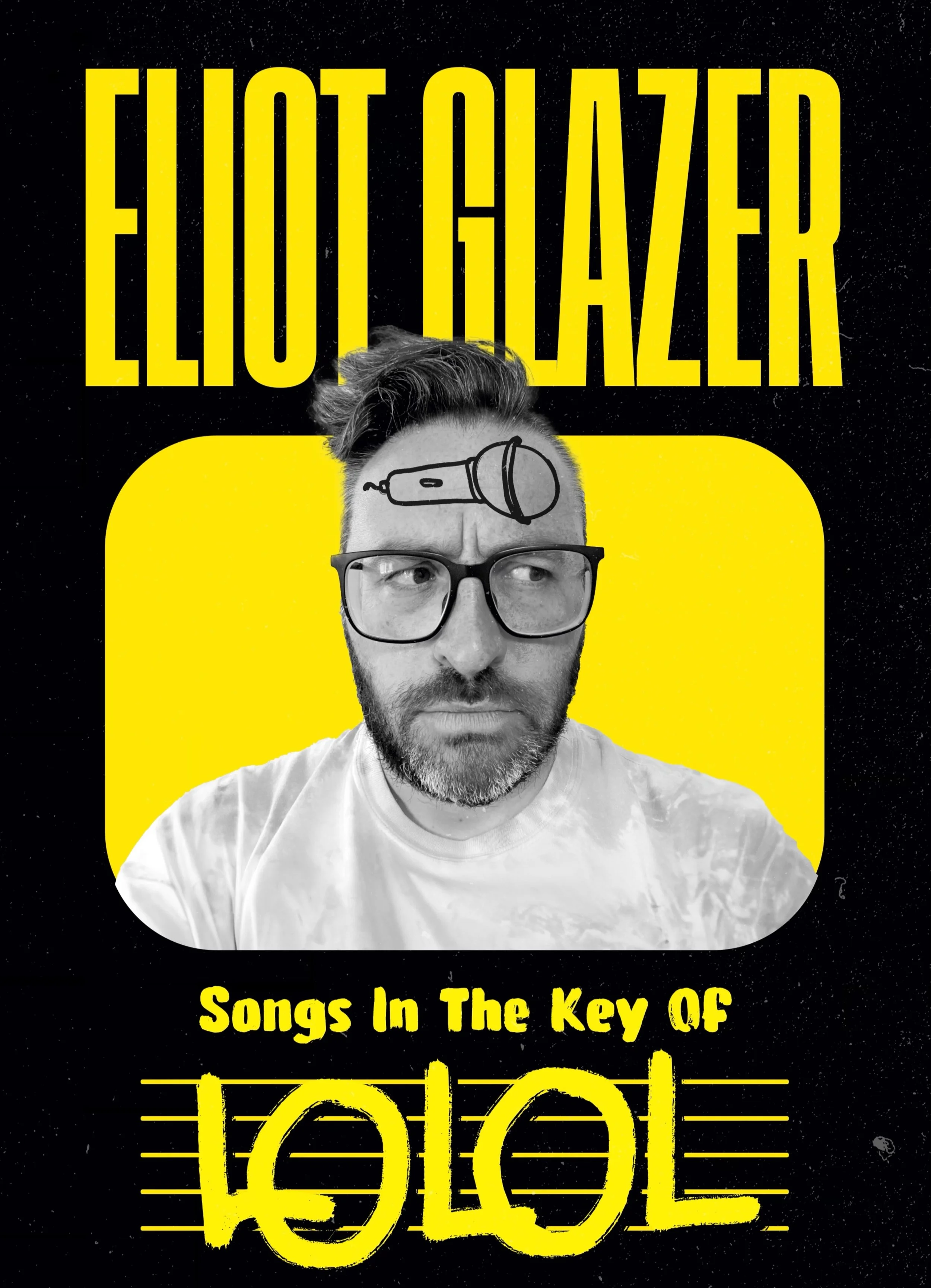Eliot Glazer presents Songs in the Key of LOLOL