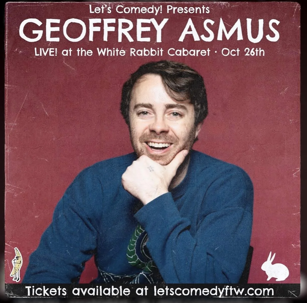 Geoffrey Asmus presented by Let's Comedy  (2 Shows)  - Sold Out 