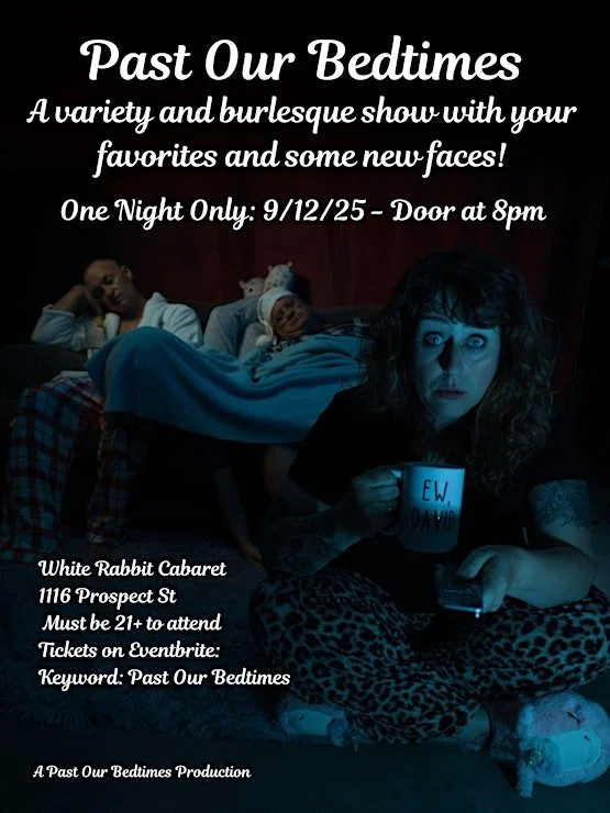 Desda presents Past Our Bedtimes - Sold Out