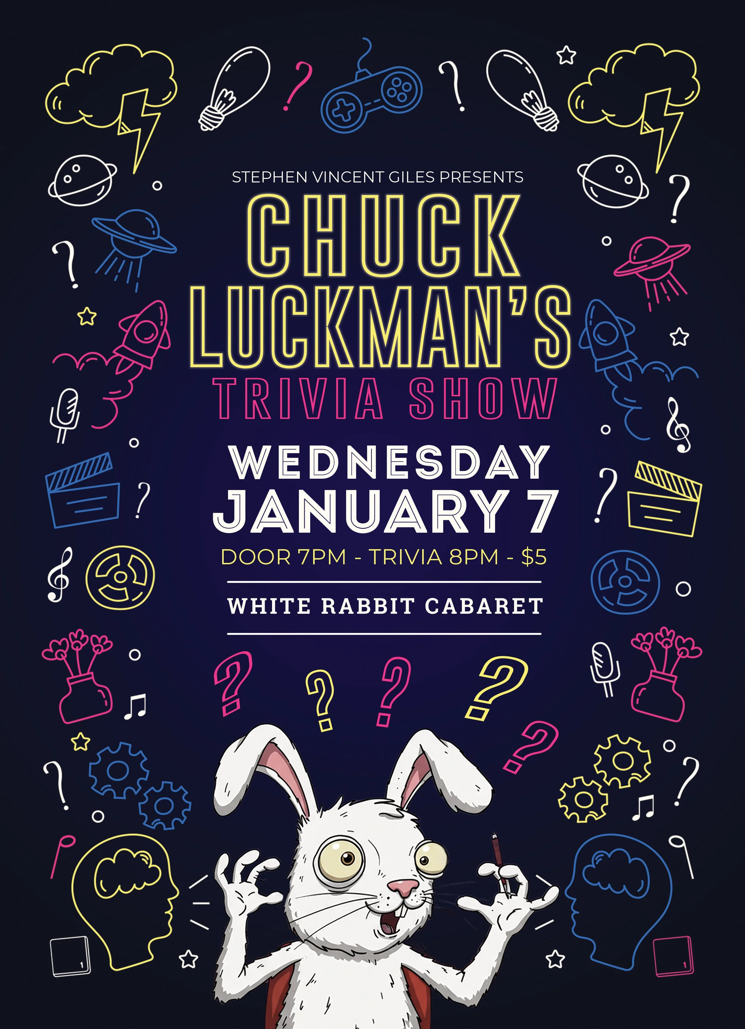 Chuck Luckman's Trivia Show presented by Stephen Vincent Giles 