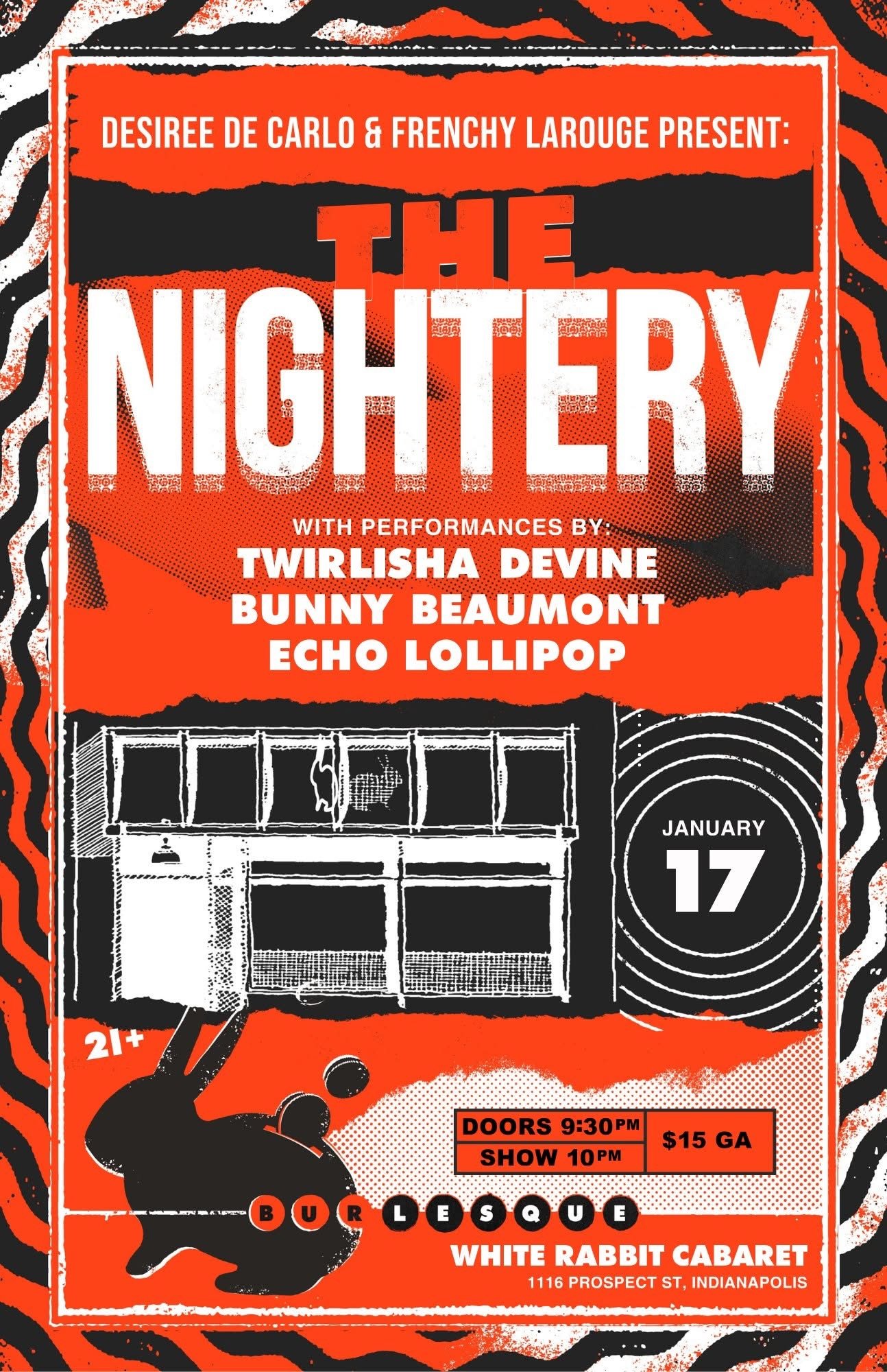 The Nightery: presented by Desiree De Carlo &amp; Frenchy LaRouge (Late Show) 