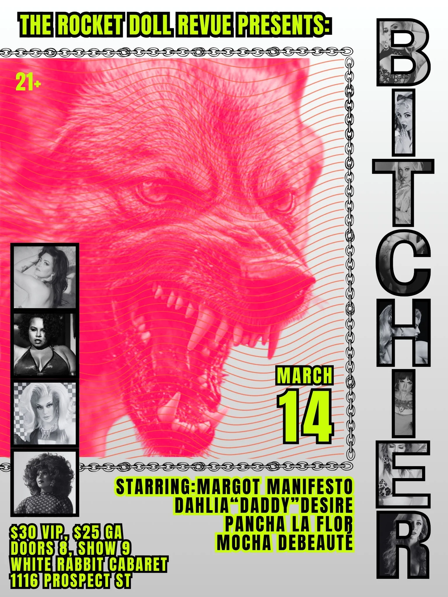 Rocket Doll Revue presents Bitchier