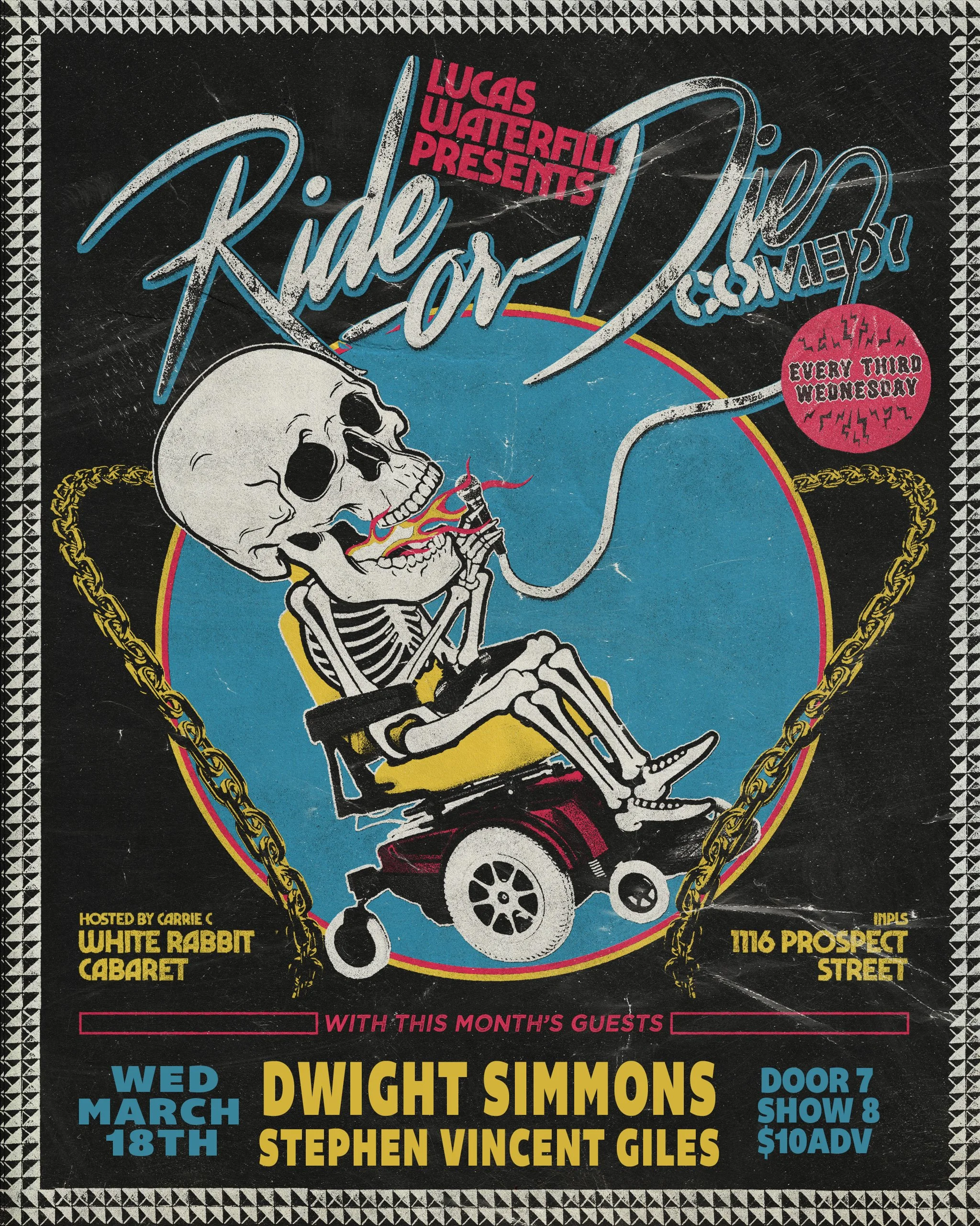 Lucas Waterfill presents Ride or Die Comedy w/ DWIGHT SIMMONS &amp; STEPHEN VINCENT GILES