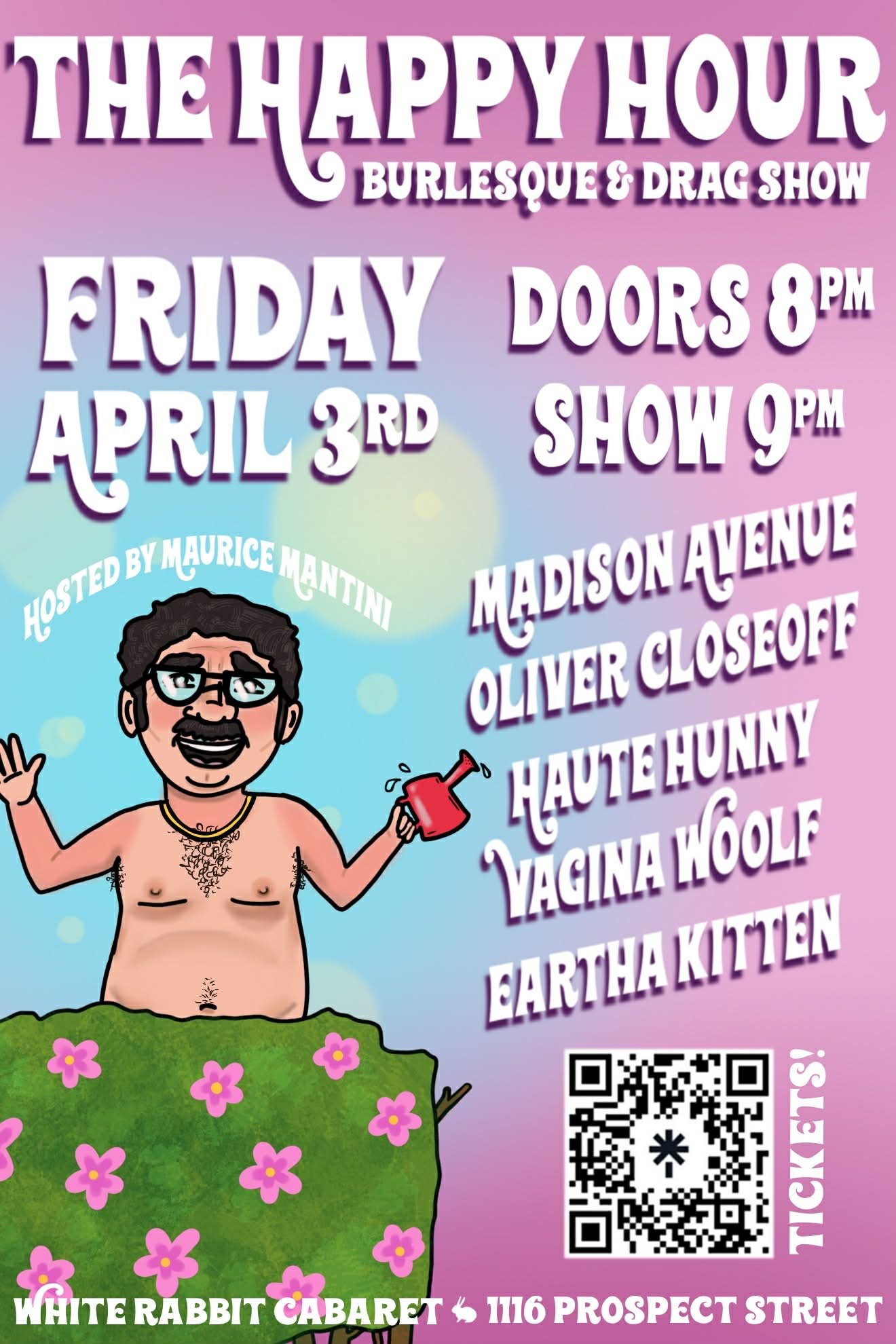 Maurice Mantini's Happy Hour Show - An Evening of Drag and Burlesque    