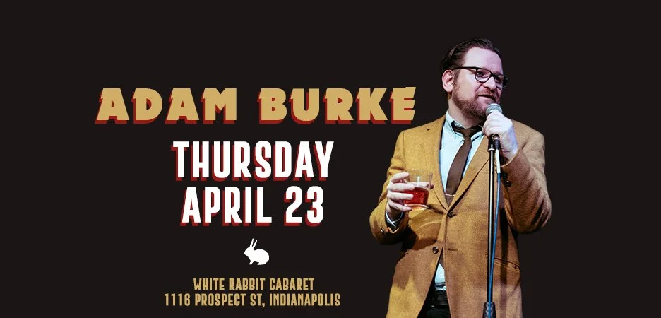 ADAM BURKE live at The White Rabbit 