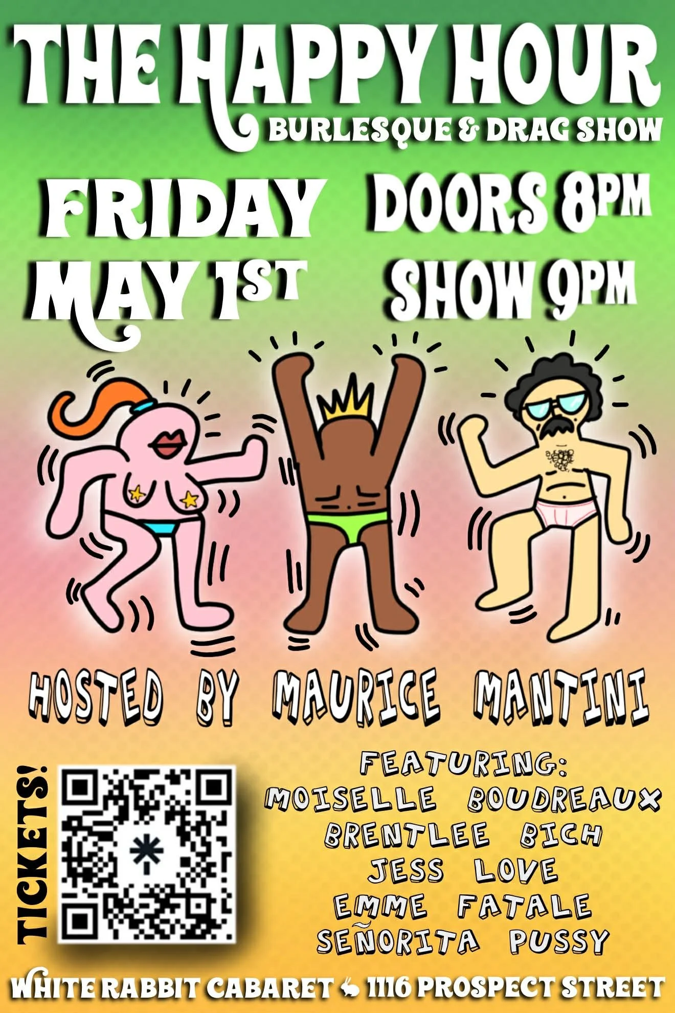 Maurice Mantini's Happy Hour Show - An Evening of Drag and Burlesque     