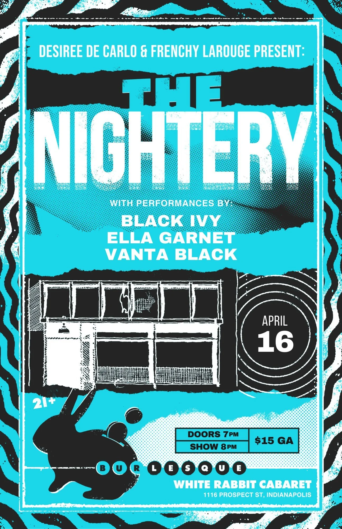 The Nightery presented by Desiree De Carlo &amp; Frenchy LaRouge