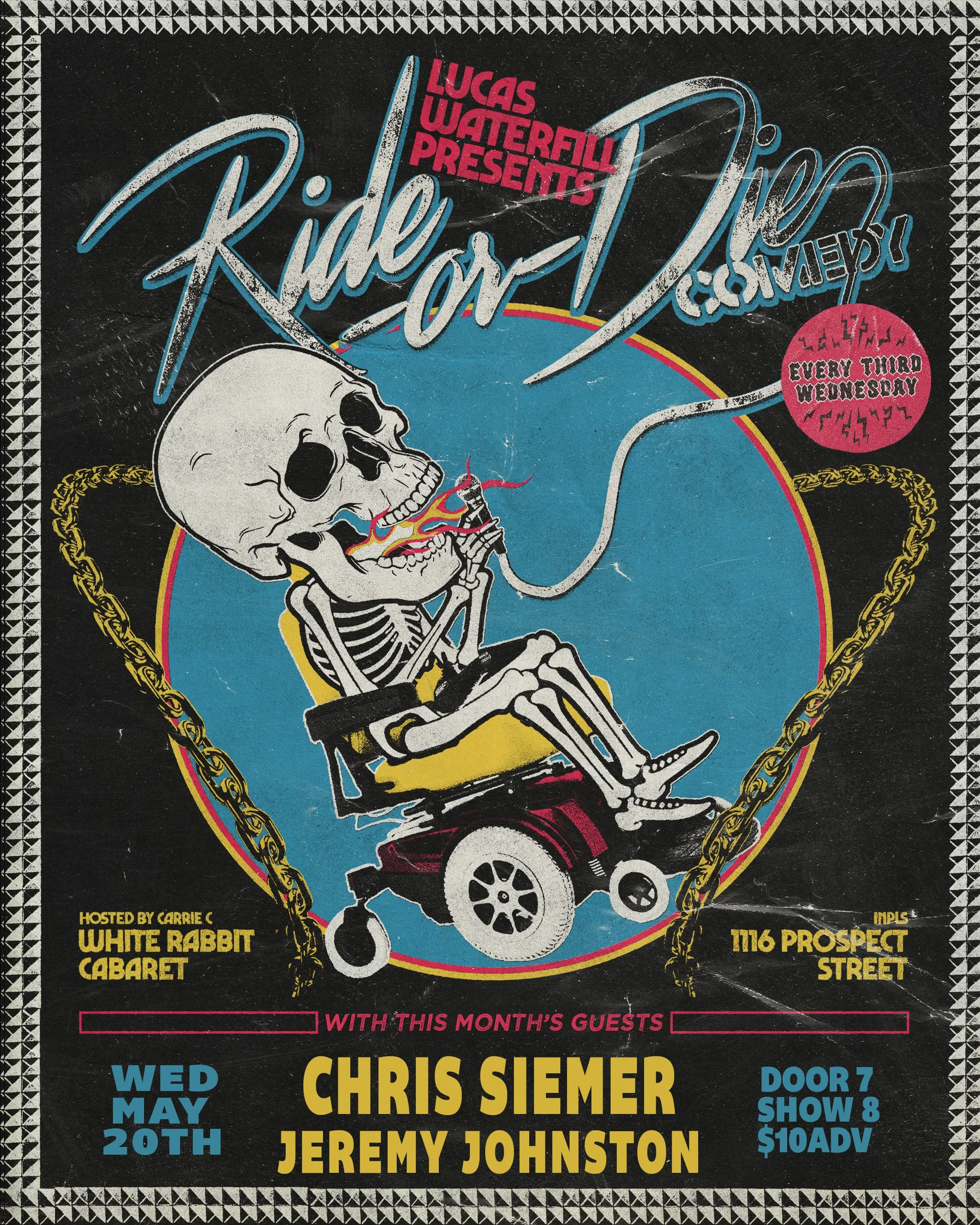Lucas Waterfill presents Ride or Die Comedy w/ CHRIS SIEMER &amp; JEREMY JOHNSTON 