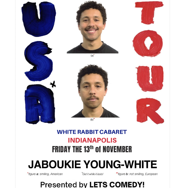 JABOUKIE YOUNG-WHITE live in Indy - Presented by Let's Comedy
