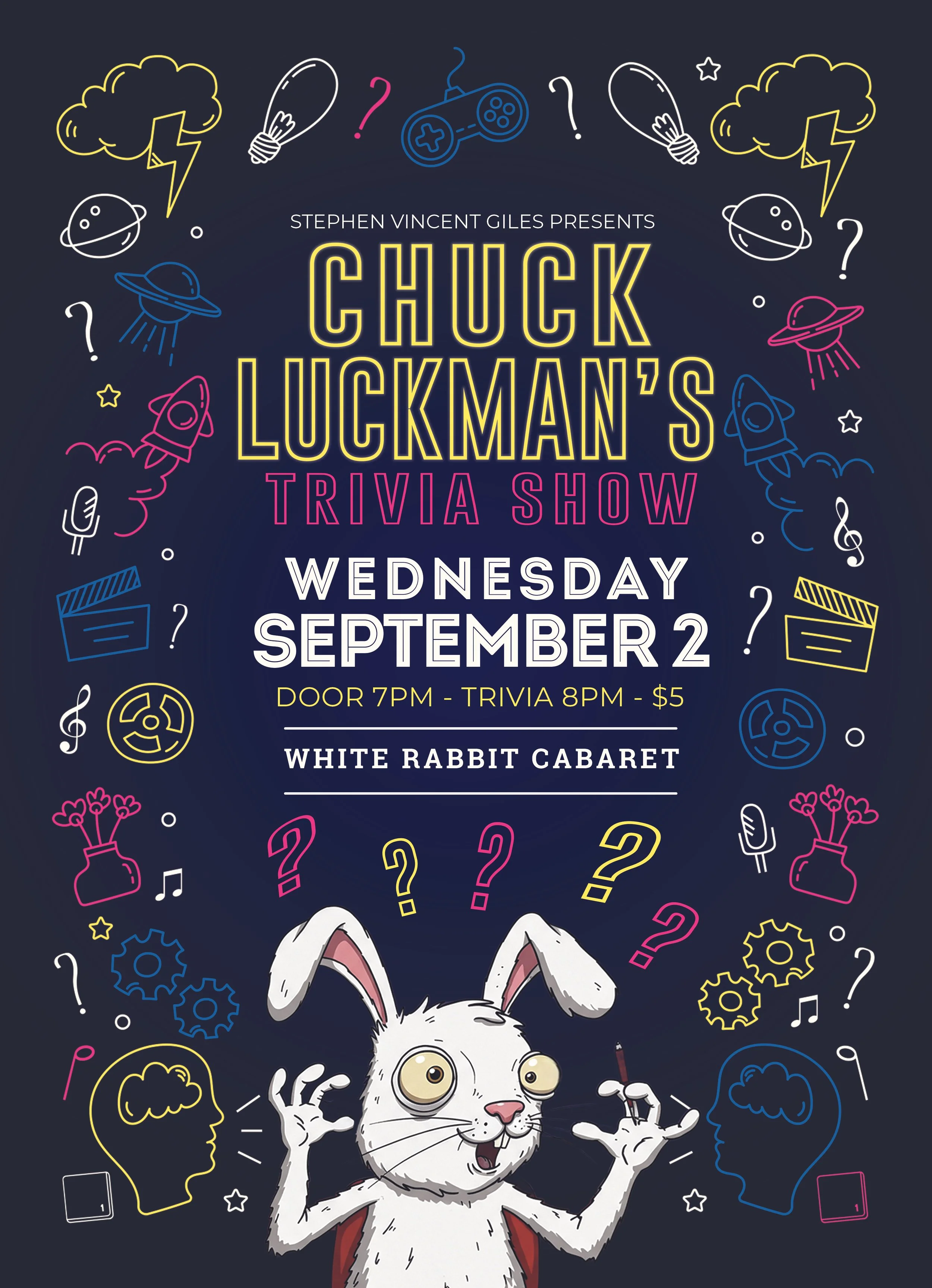 Chuck Luckman's Trivia Show presented by Stephen Vincent Giles 