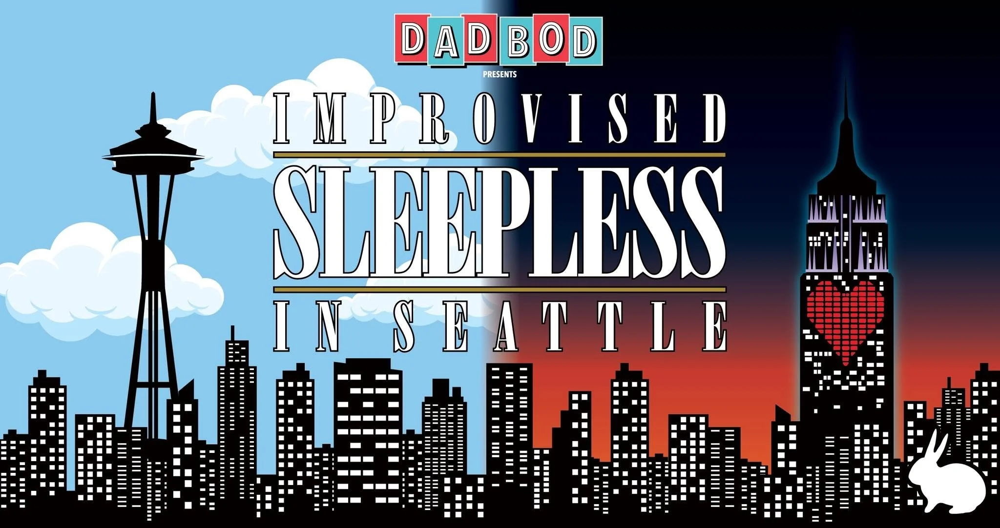 Dad Bod presents Improvised Sleepless in Seattle